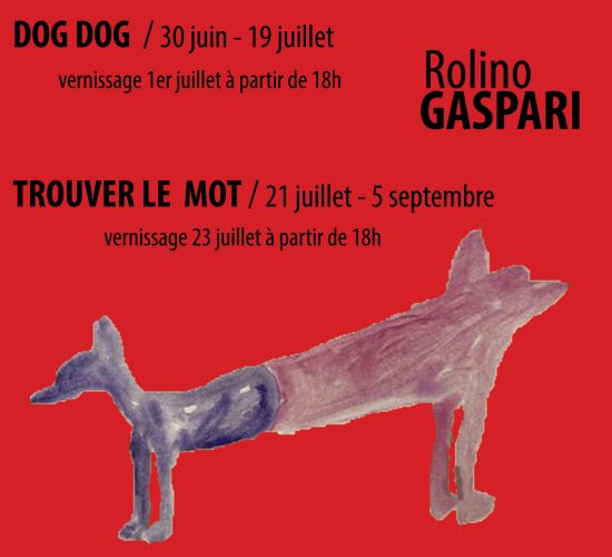 DOG DOG – Rolino GASPARI